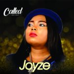 Music: Download the complete  album”Called”  – Joyze // @officialjoyze