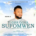 Music: Download “Ti gha Gosa Sufomwen”( I will serve God till infinity) – Kelvin O.