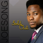 Music: Download “Sold Out” – Joesong
