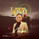 Music: Neche – Unconditional Love