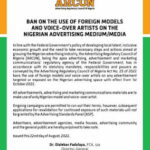Just in: ARCON bans use of foreign models and voice over artists for adverts