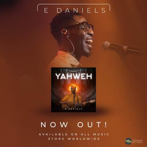 Music: Download Yahweh || E-Daniels