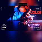 Music: Download ‘COLOS’ – RazzyPorch (Audio + Video)
