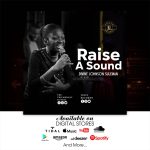 Music: Raise a Sound Divine Johnson Suleman