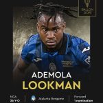 Ademola Lookman, Super Eagle’s Forward nominated for Ballon d’or 2024 award [ See Full list]